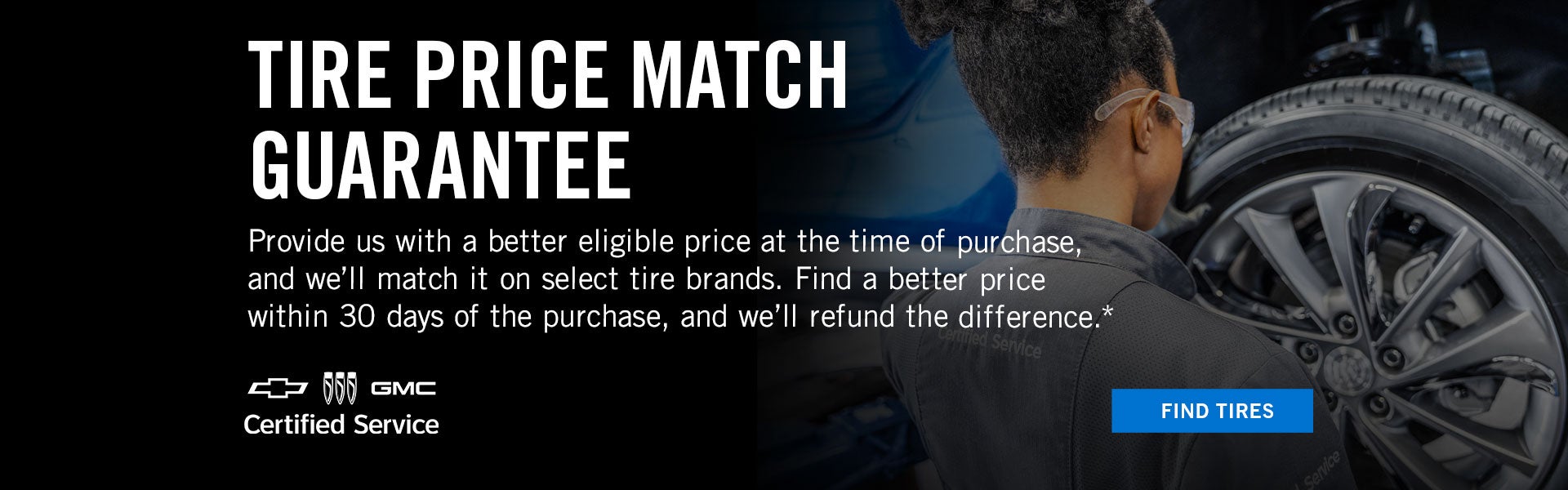 TIRE PRICE MATCH GUARANTEE